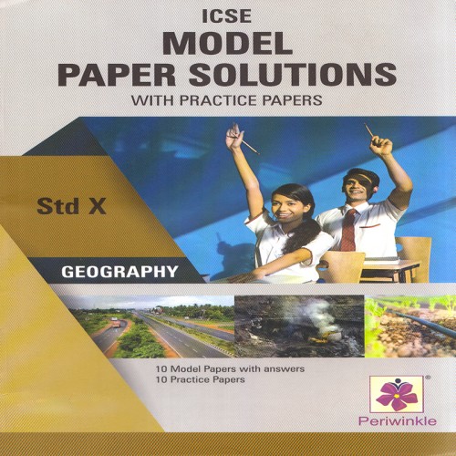 Periwinkle ICSE Model Paper Solutions Geography 10th